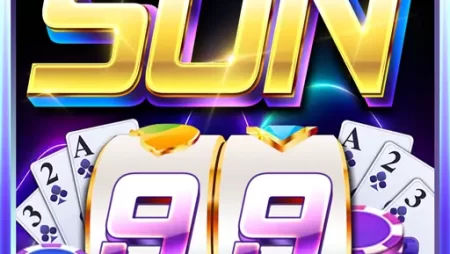 Sun99 live – Cổng game đổi thưởng sun 99 club mới nhất